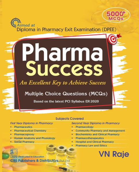 Pharma Success An Excellent key to Achieve Success Multiple Choice Questions (MCQs)